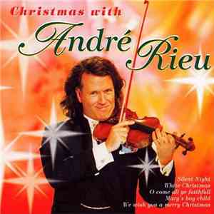 André Rieu - Christmas With André Rieu FLAC