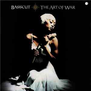 Basscut - The Art Of War FLAC