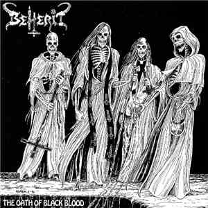 Beherit - The Oath Of Black Blood FLAC