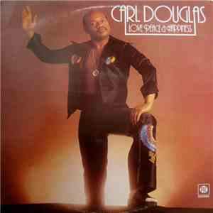Carl Douglas - Love Peace And Happiness FLAC