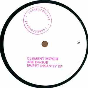 Clement Meyer - Sweet Insanity FLAC