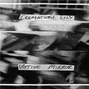 Cremation Lily - Votive Mirror FLAC