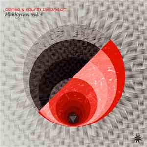 Dense & Fourth Dimension - Mindcycles, Vol. 4 FLAC