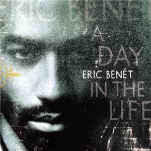 Eric Benét - A Day In The Life FLAC