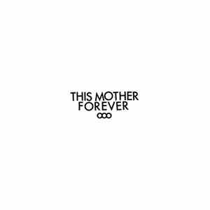 Fucked Up - This Mother Forever FLAC