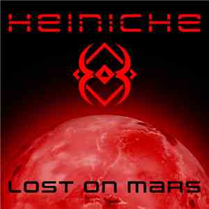 Heiniche - Lost On Mars FLAC