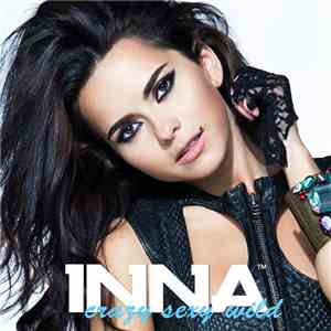 Inna - Crazy Sexy Wild FLAC