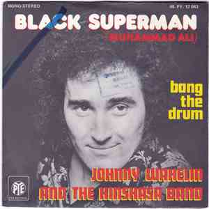 Johnny Wakelin And The Kinshasa Band - Black Superman (Muhammad Ali) FLAC