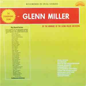 Members Of The Glenn Miller Orchestra - The Stereophonic Sound Of Glenn Miller FLAC