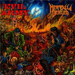 MENTALLY DEFILED, Evil Army - Defiled Army FLAC