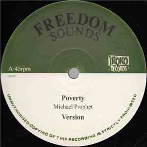 Michael Prophet / Franky Jones - Poverty / Wicked A Go Run FLAC