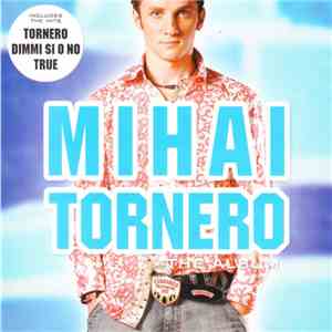 Mihai - Tornero FLAC