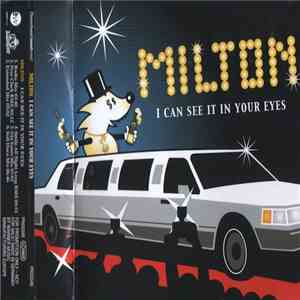 Milton Feat. Sky Sci Fire - I Can See It In Your Eyes FLAC