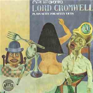 Opus Avantra - Lord Cromwell Plays Suite For Seven Vices FLAC