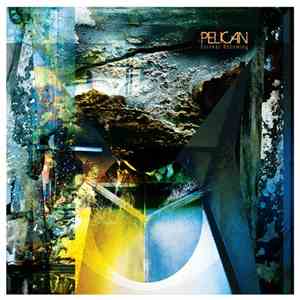 Pelican  - Forever Becoming FLAC