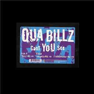 Qua Billz - Cant You See FLAC