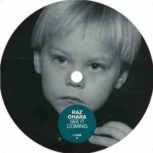 Raz Ohara - See It Coming FLAC