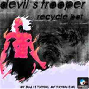 Recycle Bot - Devil's Trooper EP FLAC