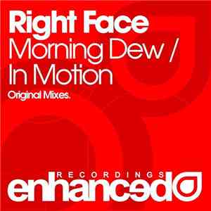 Right Face - Morning Dew / In Motion FLAC