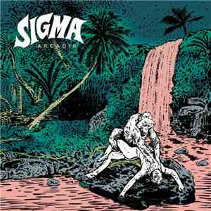 Sigma (DK) - Arcadia FLAC