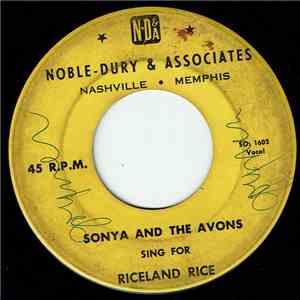 Sonya And the Avons / Big Ben And The Bennies - Sing For Riceland Rice / Play For Riceland Rice FLAC