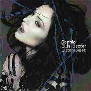 Sophie Ellis-Bextor - Bittersweet FLAC