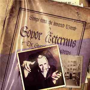 Sopor Aeternus & The Ensemble Of Shadows - Songs From The Inverted Womb FLAC