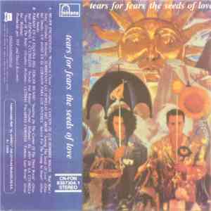 Tears For Fears - The Seeds Of Love FLAC