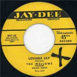 The Mellows Featuring Lillian Leach  - Lovable Lily / Yesterday's Memories FLAC