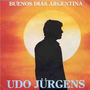 Udo Jürgens - Buenos Dias Argentina FLAC