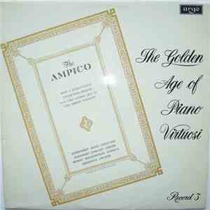 Various - The Golden Age Of Piano Virtuosi (Record 3) FLAC