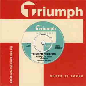 Various - Triumph Records - History Of A Label FLAC