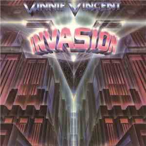 Vinnie Vincent Invasion - Vinnie Vincent Invasion FLAC