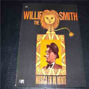 Willie "The Lion" Smith - Musica En Mi Mente = Music On My Mind FLAC