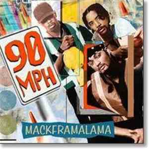 90 M.P.H. - Mackframalama FLAC