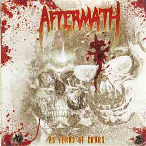 Aftermath  - 25 Years Of Chaos FLAC