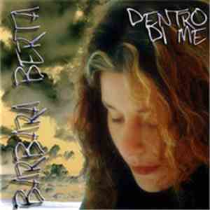 Barbara Berta - Dentro Di Me FLAC