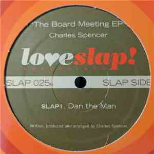 Charles Spencer - The Board Meeting EP FLAC
