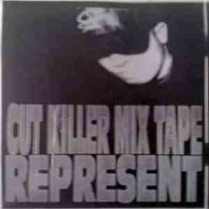 Cut Killer - Mix Tape Represent FLAC