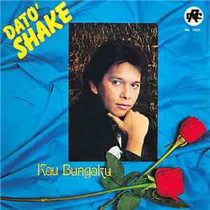 Dato' Shake - Kau Bungaku FLAC