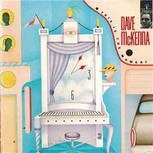 Dave McKenna - This Is The Moment FLAC