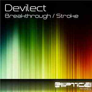 Devilect - Breakthrough / Stroke FLAC