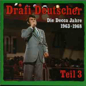 Drafi Deutscher - Die Decca Jahre 1963-1968, Teil 3 FLAC