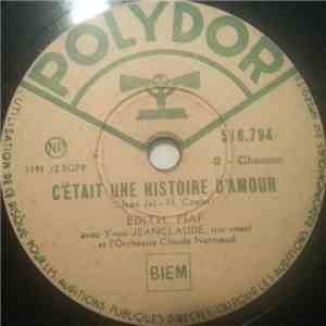 Edith Piaf - C'Était Une Histoire D'Amour / Le Disque Usé FLAC