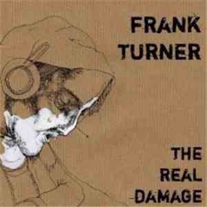 Frank Turner - The Real Damage FLAC