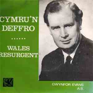 Gwynfor Evans A.S. - Cymru'n Deffro / Welsh Resurgent FLAC
