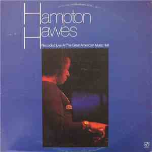 Hampton Hawes - Recorded Live At The Great American Music Hall FLAC