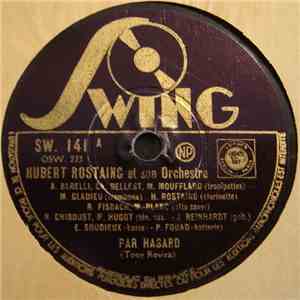 Hubert Rostaing Et Son Orchestre - Par Hasard / Aurore FLAC