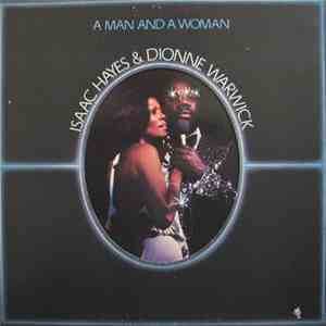 Isaac Hayes & Dionne Warwick - A Man And A Woman FLAC