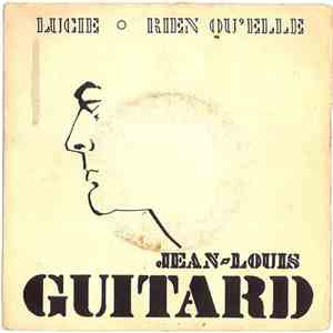 Jean-Louis Guitard - Lucie / Rien Qu'Elle FLAC